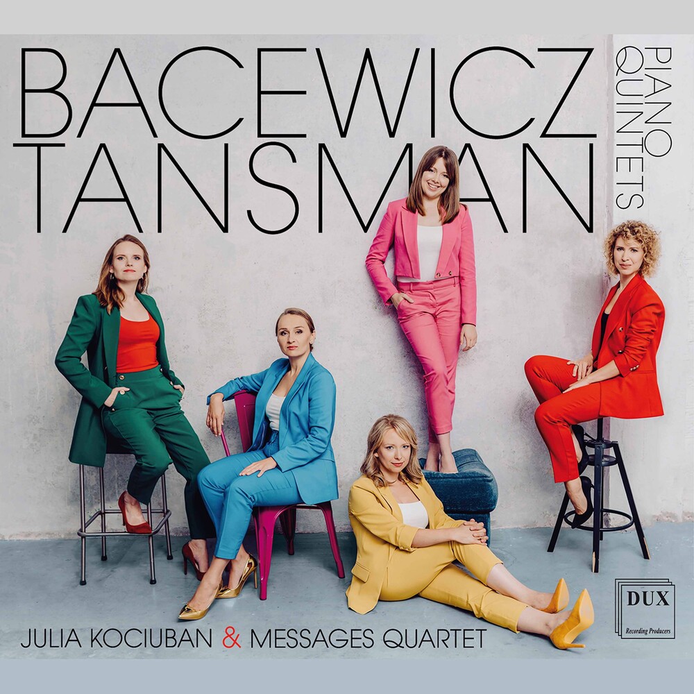 Bacewicz / Messages Quartet / Kociuban - Piano Quintets