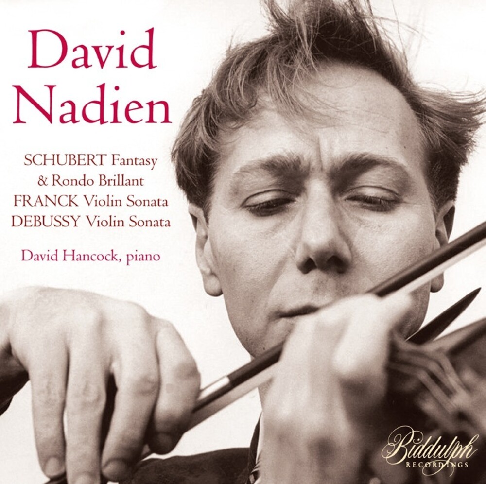David Nadien - David Nadien Plays Schubert Franck & Debussy (Aus)