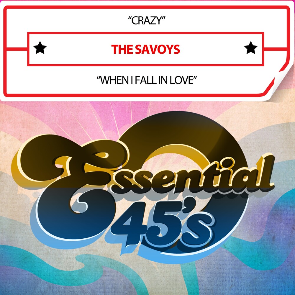 Savoys - Crazy / When I Fall In Love (Digital 45) (Mod)