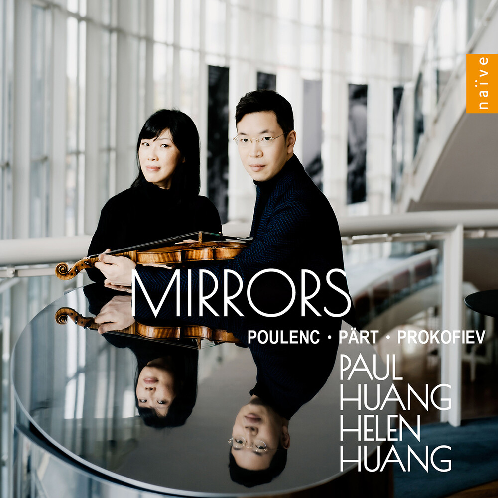 Poulenc / Prokofiev / Huang - Mirrors