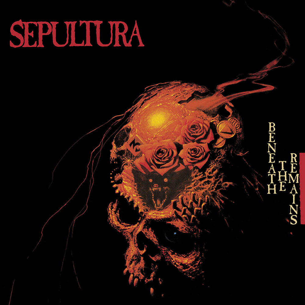 Sepultura - Beneath The Remains [Deluxe]