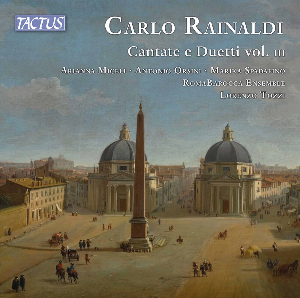 Rainaldi / Romabarocca Ensemble / Criscuolo - Cantate E Duetti 3