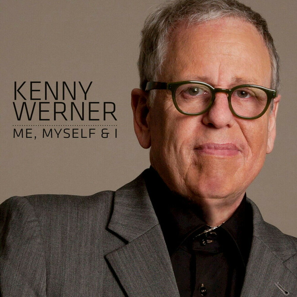 Kenny Werner - Me, Myself & Eye (Remastered)