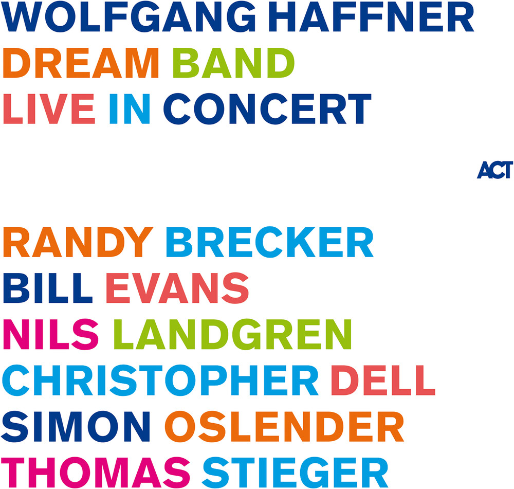 Wolfgang Haffner - Dream Band Live In Concert [180 Gram] [Download Included]