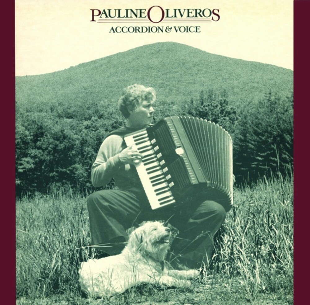 Pauline Oliveros - Accordion & Voice
