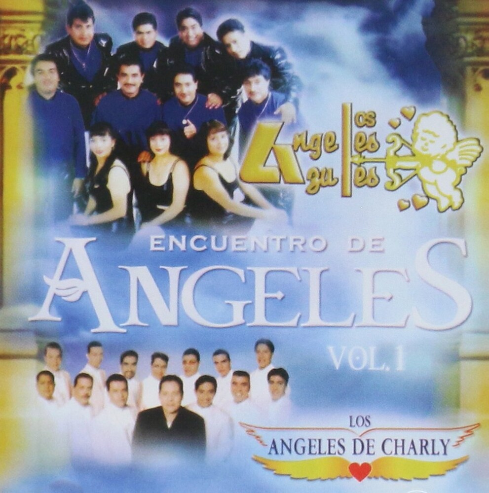 Los Angeles Azules / Los Angeles De Charly - Encuentro De Angeles
