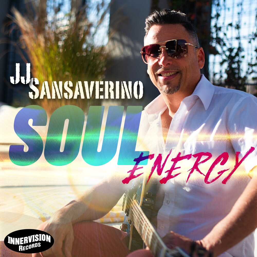 J Sansaverino ,J. - Soul Energy [Digipak]