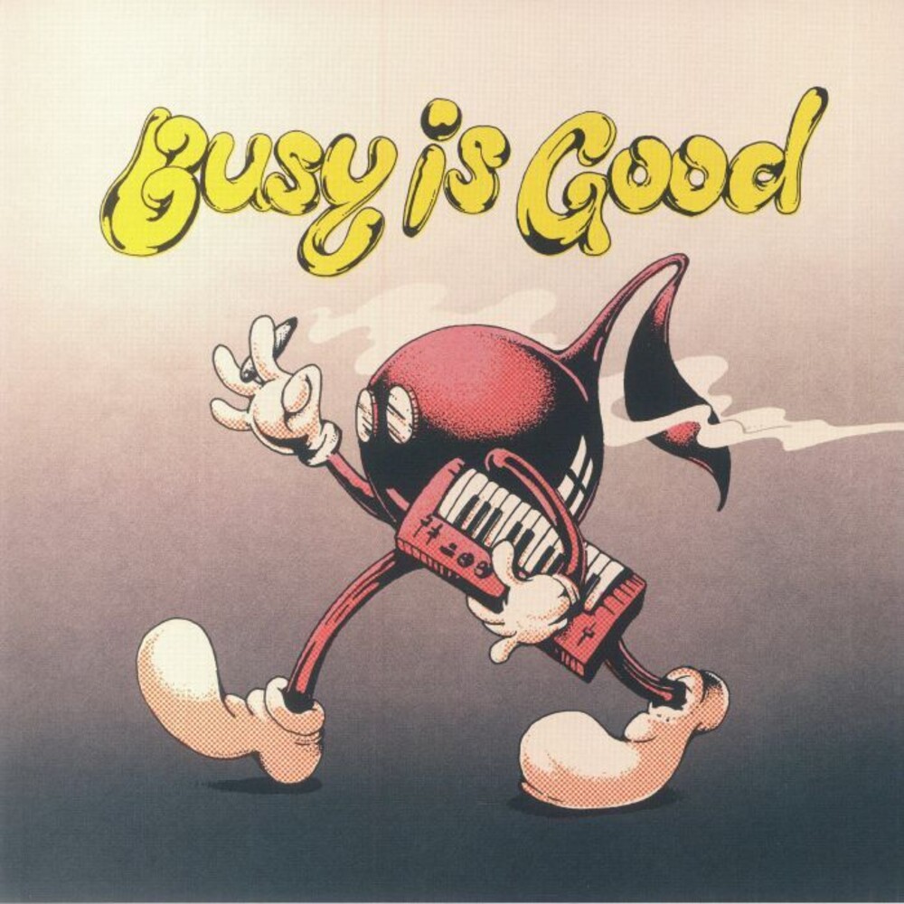 Busy Is Good / Various - Busy Is Good / Various (Ita)