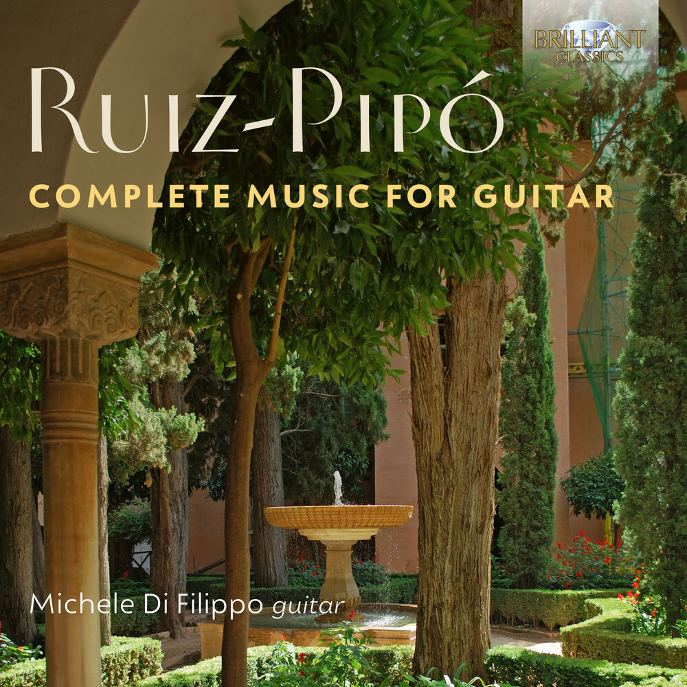 Michele Difilippo - Ruiz-Pipo: Complete Music For Guitar