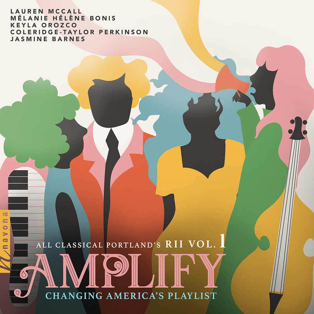 Edwards / Ives / Ohuchi - Amplify: Changing America's Playlist - Rii Vol 1
