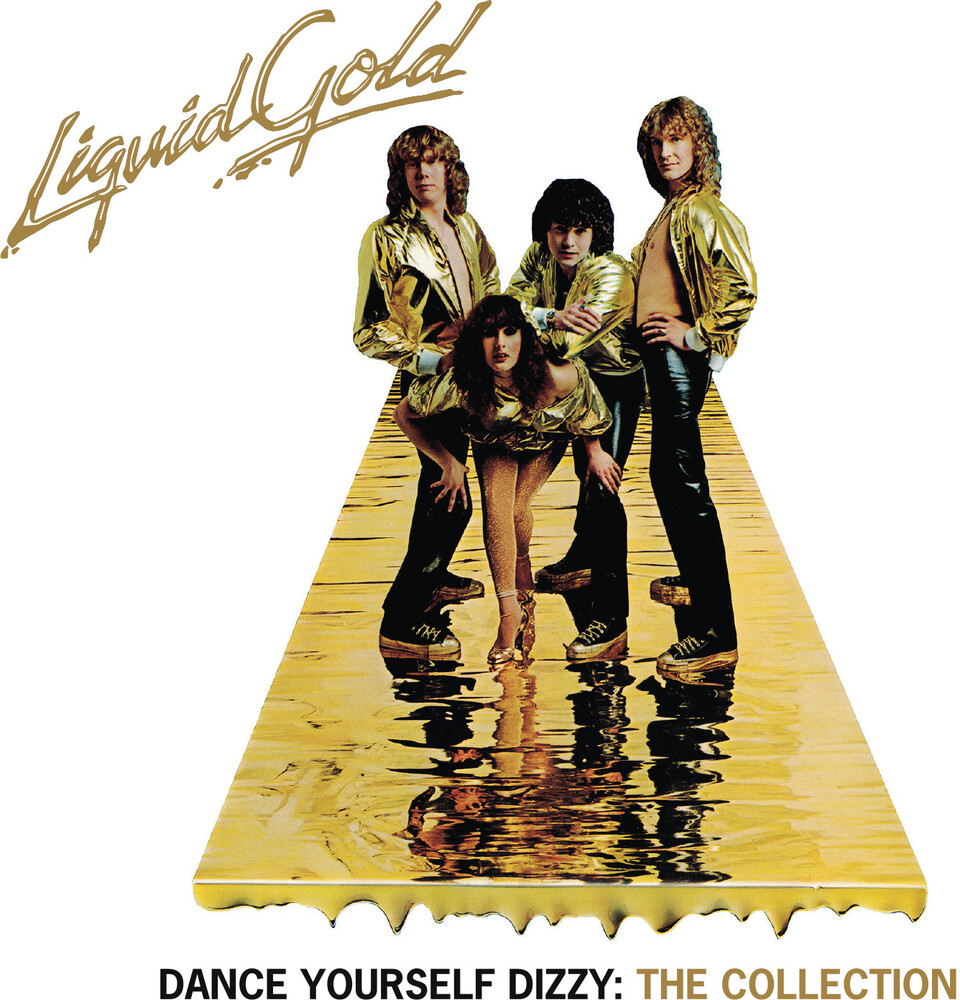 Liquid Gold - Dance Yourself Dizzy: Collection (Uk)