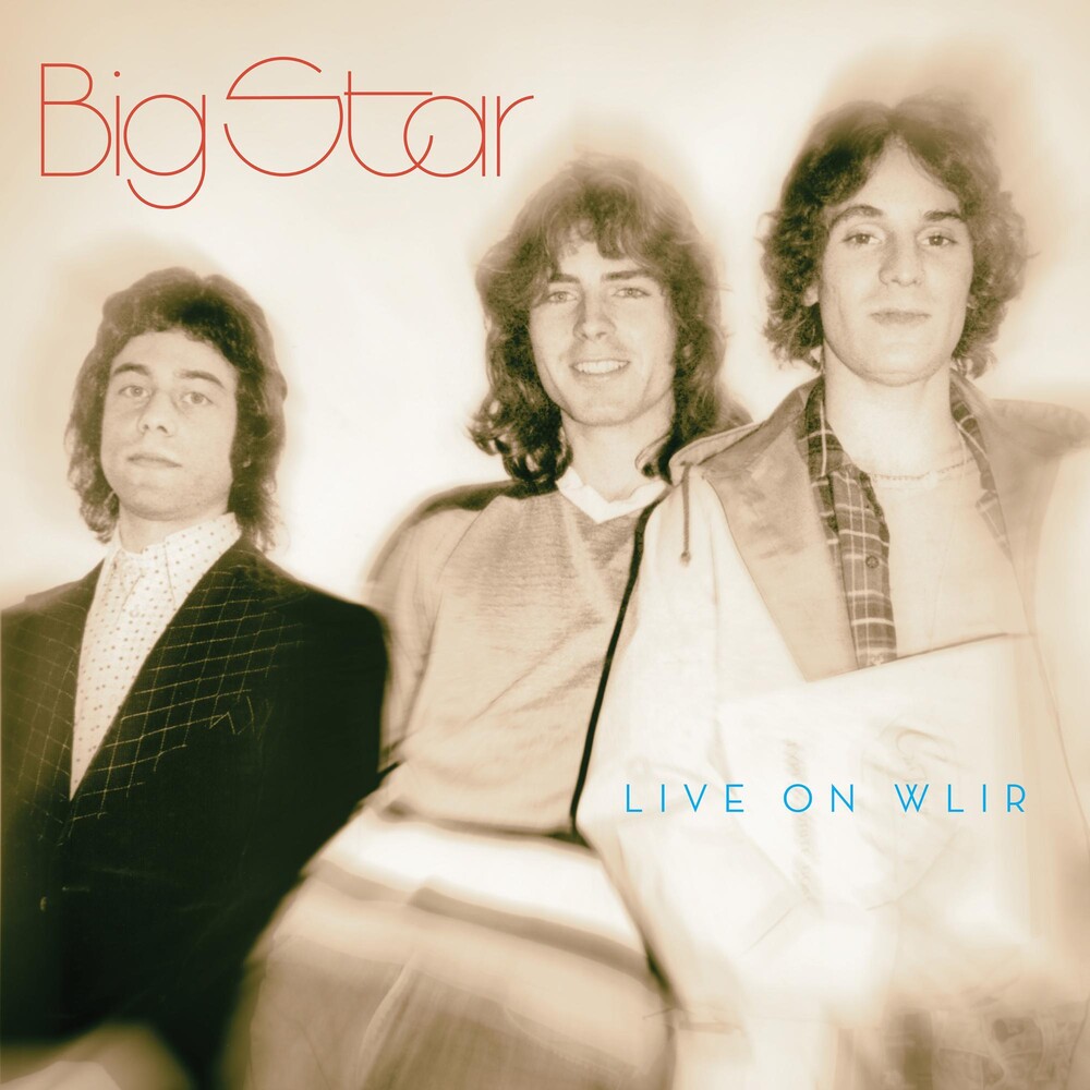Big Star - Live On Wlir
