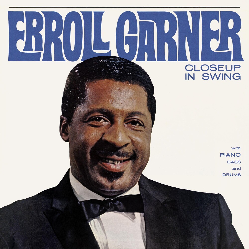 Erroll Garner - Closeup in Swing (Octave Remastered Series)