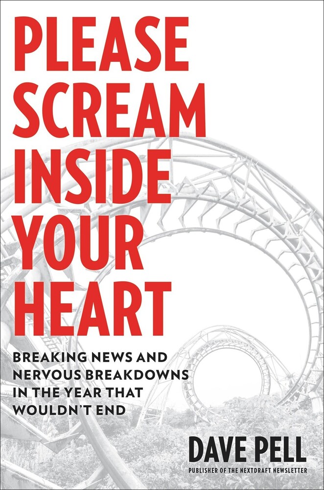 Dave Pell - Please Scream Inside Your Heart (Hcvr)