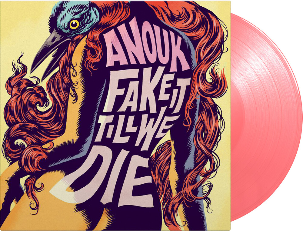 Anouk - Fake It Till We Die [Colored Vinyl] [Limited Edition] [180 Gram] (Pnk) (Hol)