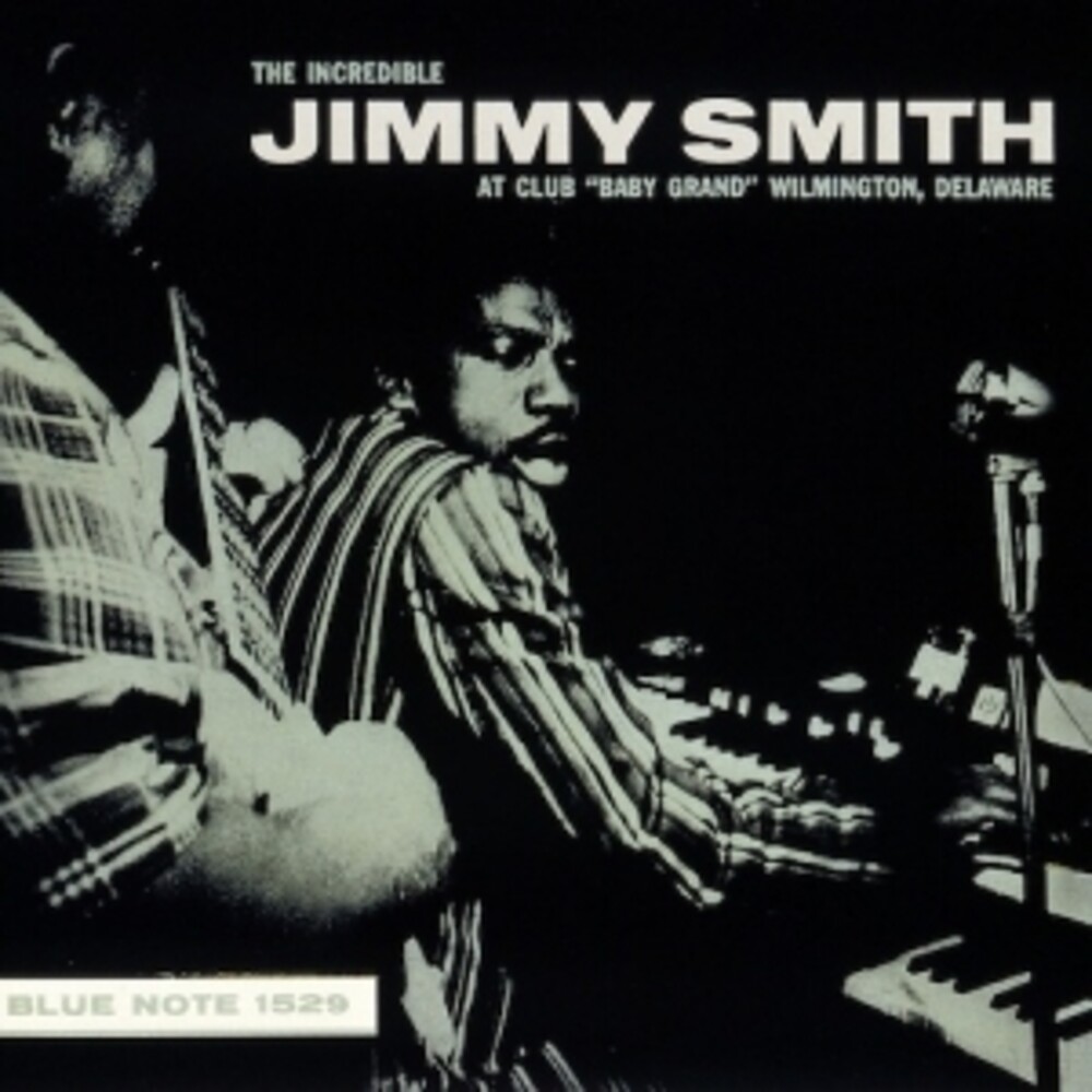 Jimmy Smith - Incredible Jimmy Smith At Club Baby Grand Vol.2