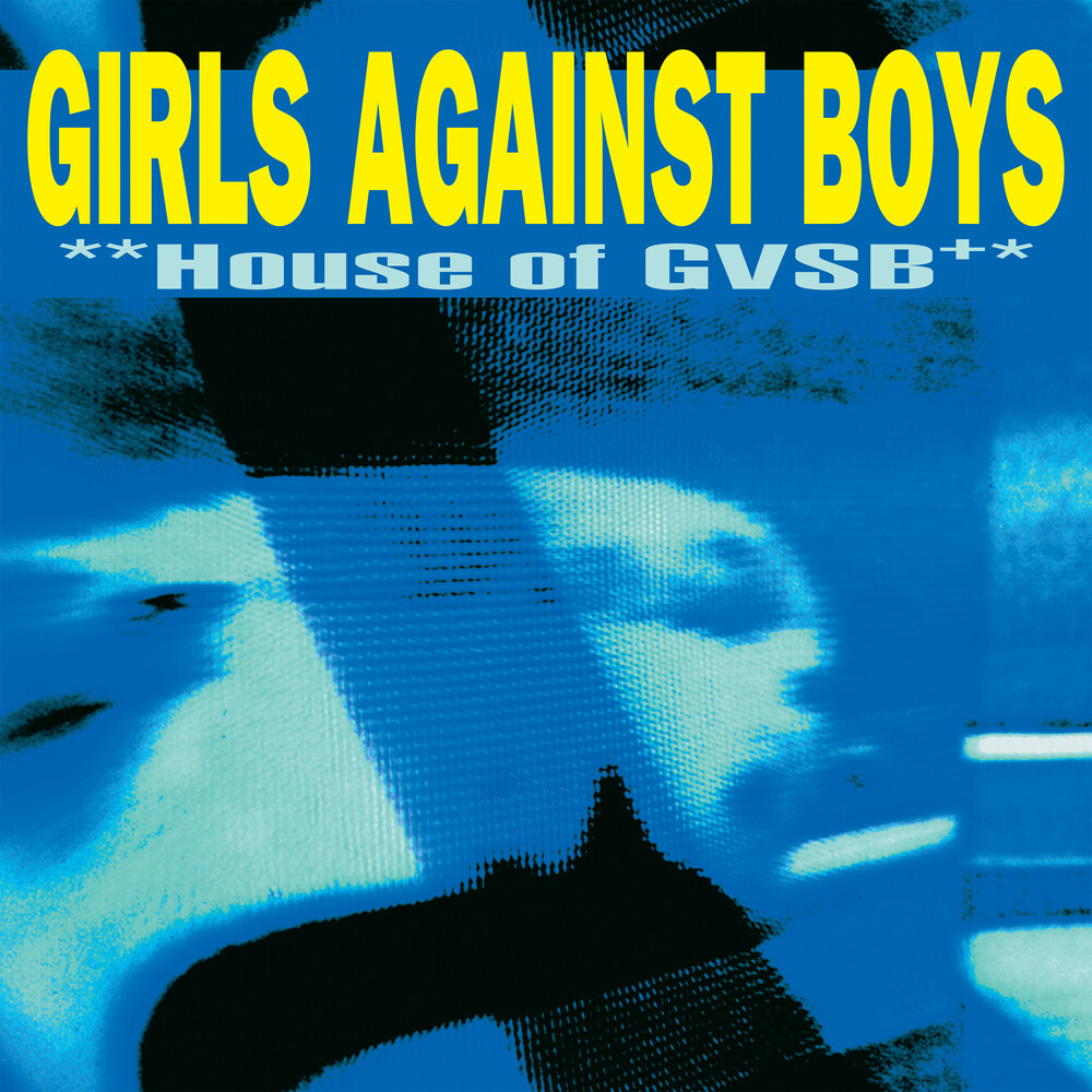 Girls Against Boys - House Of Gvsb (25th Anniversary Ed.) [Indie Exclusive] (White)