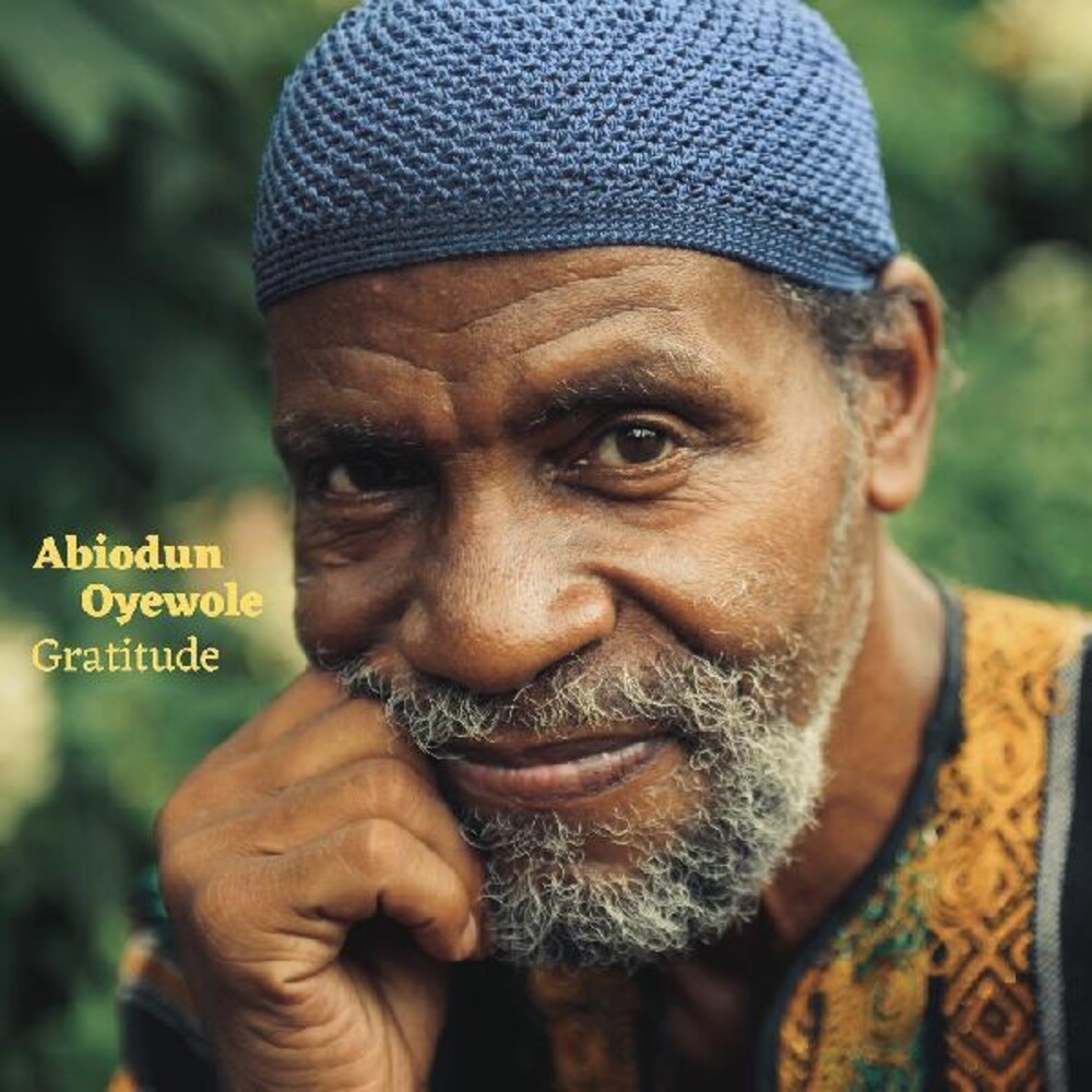 Abiodun Oyewole - Gratitude (Can)