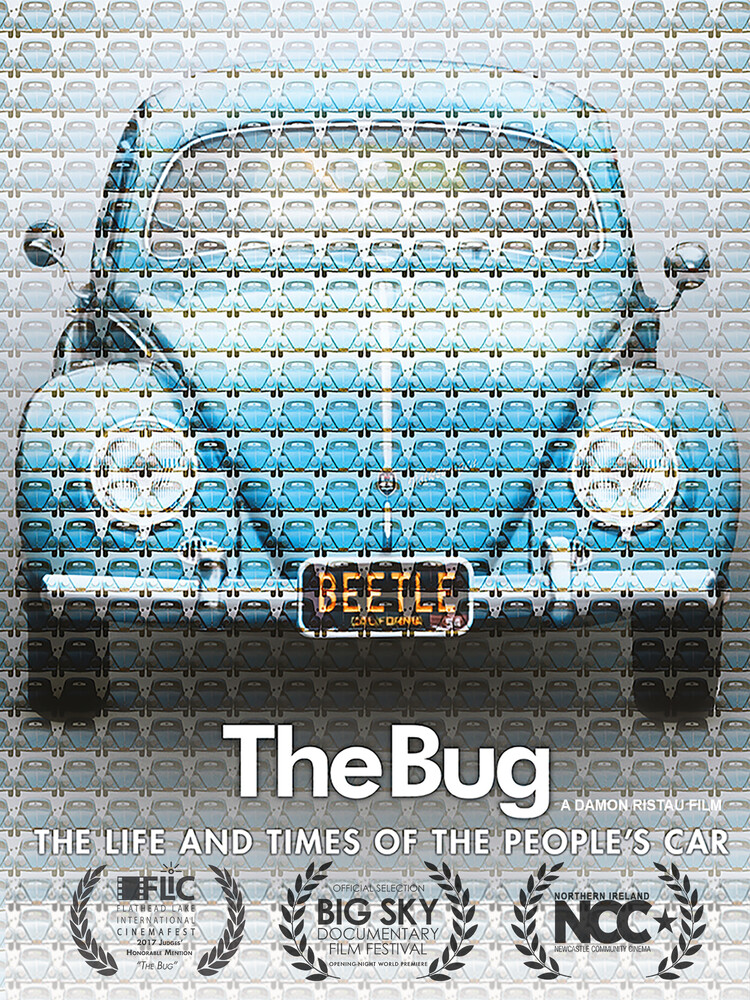 Bug: Life and Times of the People's Car - The Bug: Life And Times Of The People's Car