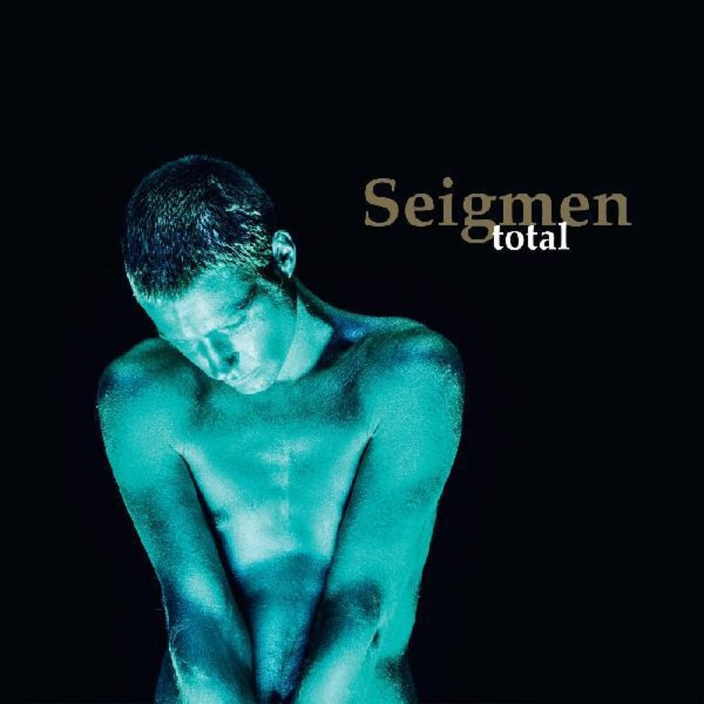 Seigmen - Total [Reissue] (Uk)