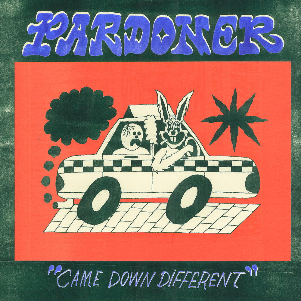 Pardoner - Came Down Different