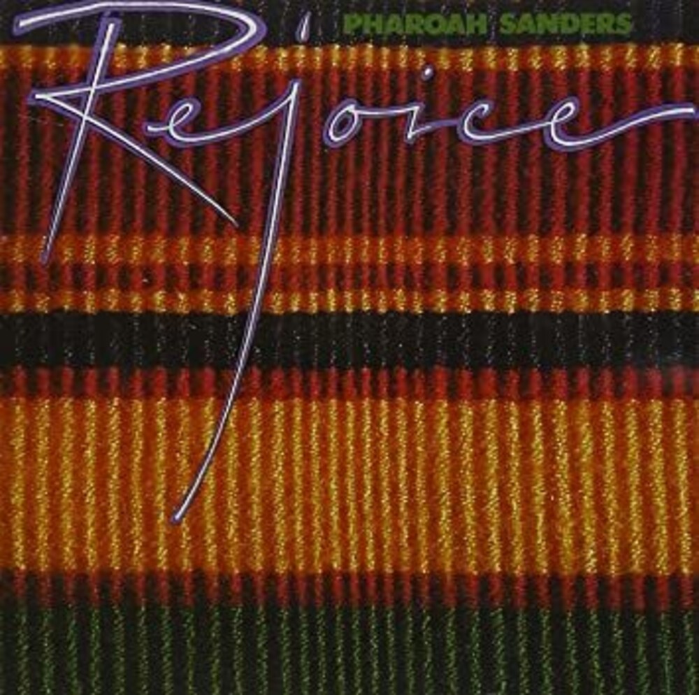 Pharoah Sanders - Rejoice (Gate) [180 Gram] [Remastered]