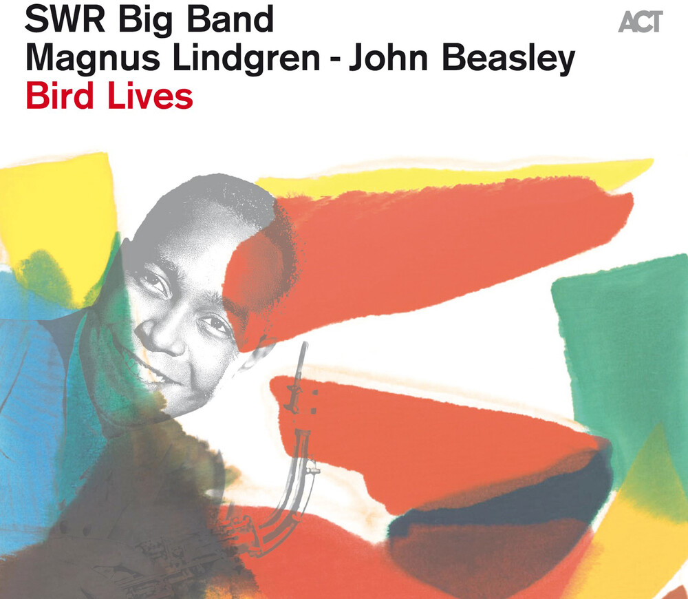Parker / Swr Big Band & Strings / Beasley - Bird Lives