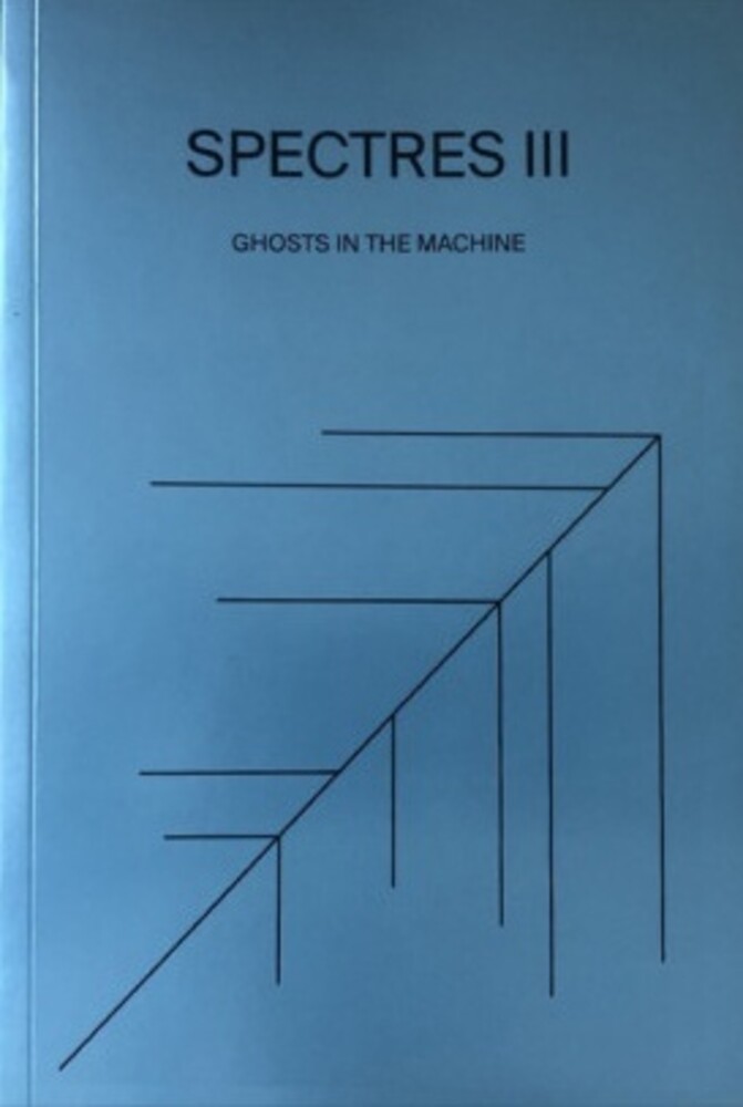 Spectres - Spectres Iii Ghosts In The Machine