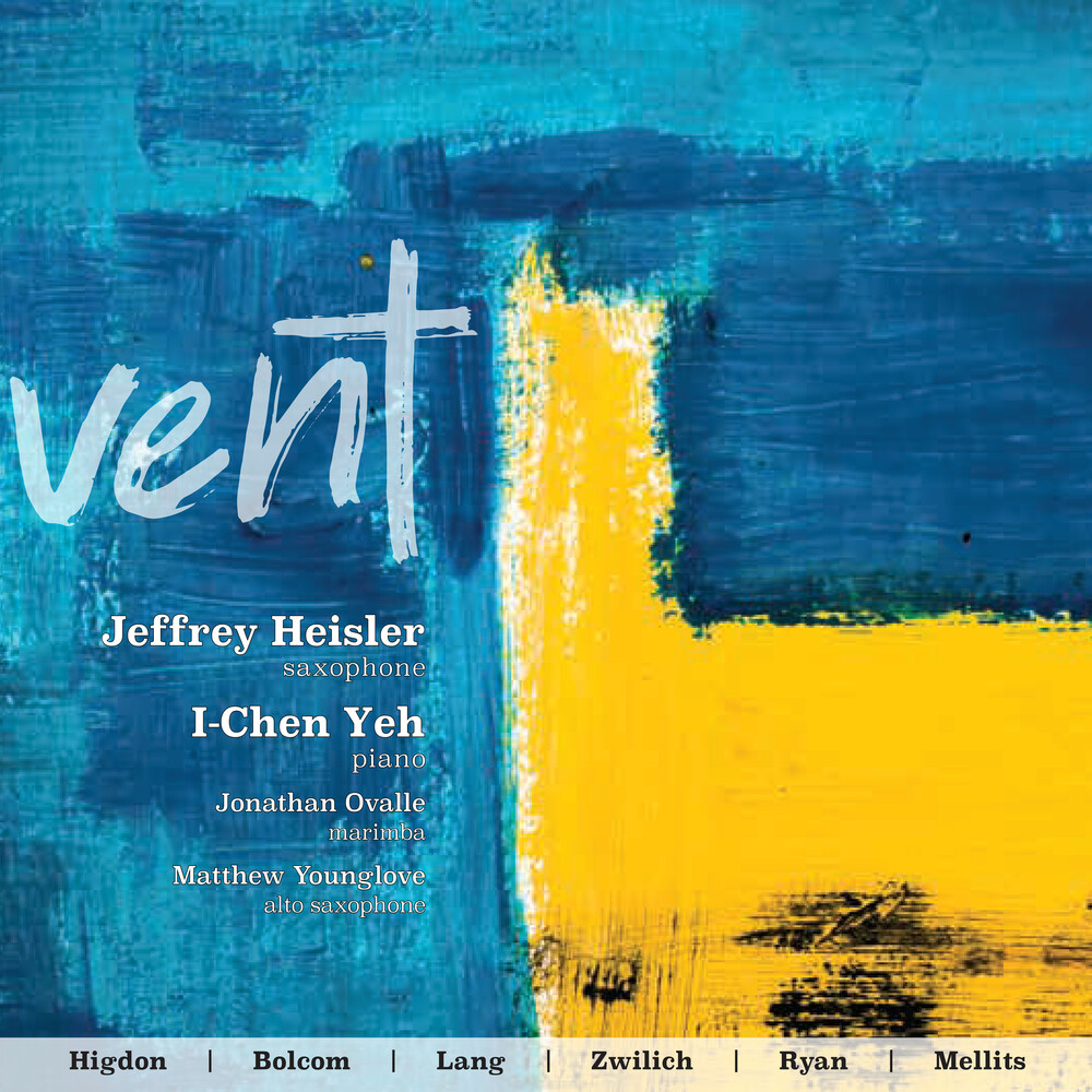 Jeffrey Heisler  / Yeh, I-Chen - Vent [Digipak]