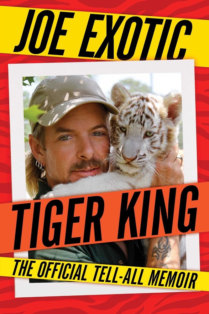 Joe Exotic - Tiger King (Ppbk)