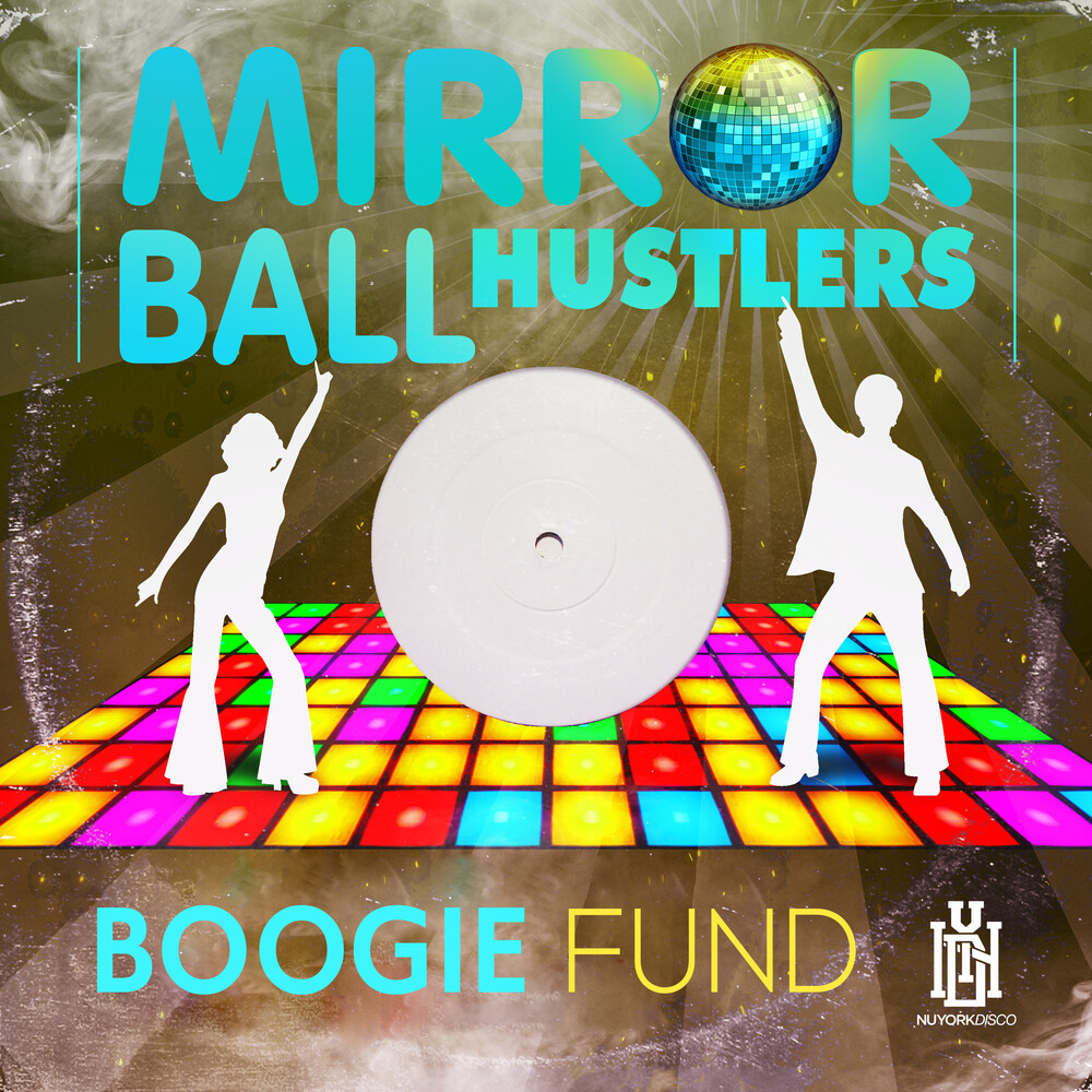 Mirror Ball Hustlers - Boogie Fund (Mod)