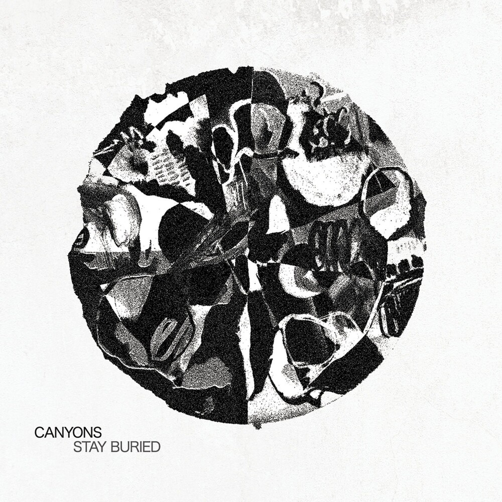Canyons - Stay Buried