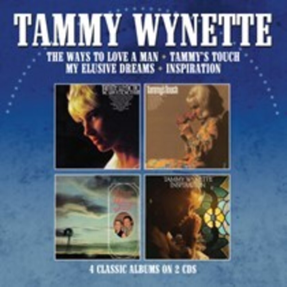 Tammy Wynette - Ways To Love A Man / Tammy's Touch / My Elusive Dreams / Inspirations