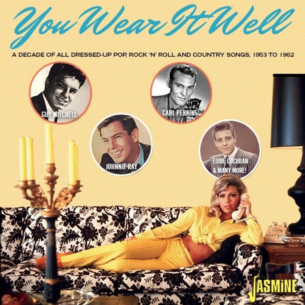You Wear It Well: Decade Of All Dressed Up / Var - You Wear It Well: Decade Of All Dressed Up / Var