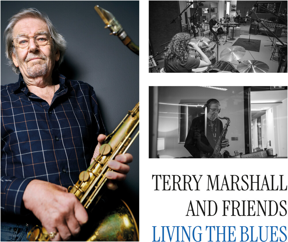 Terry Marshall  & Friends - Living The Blues
