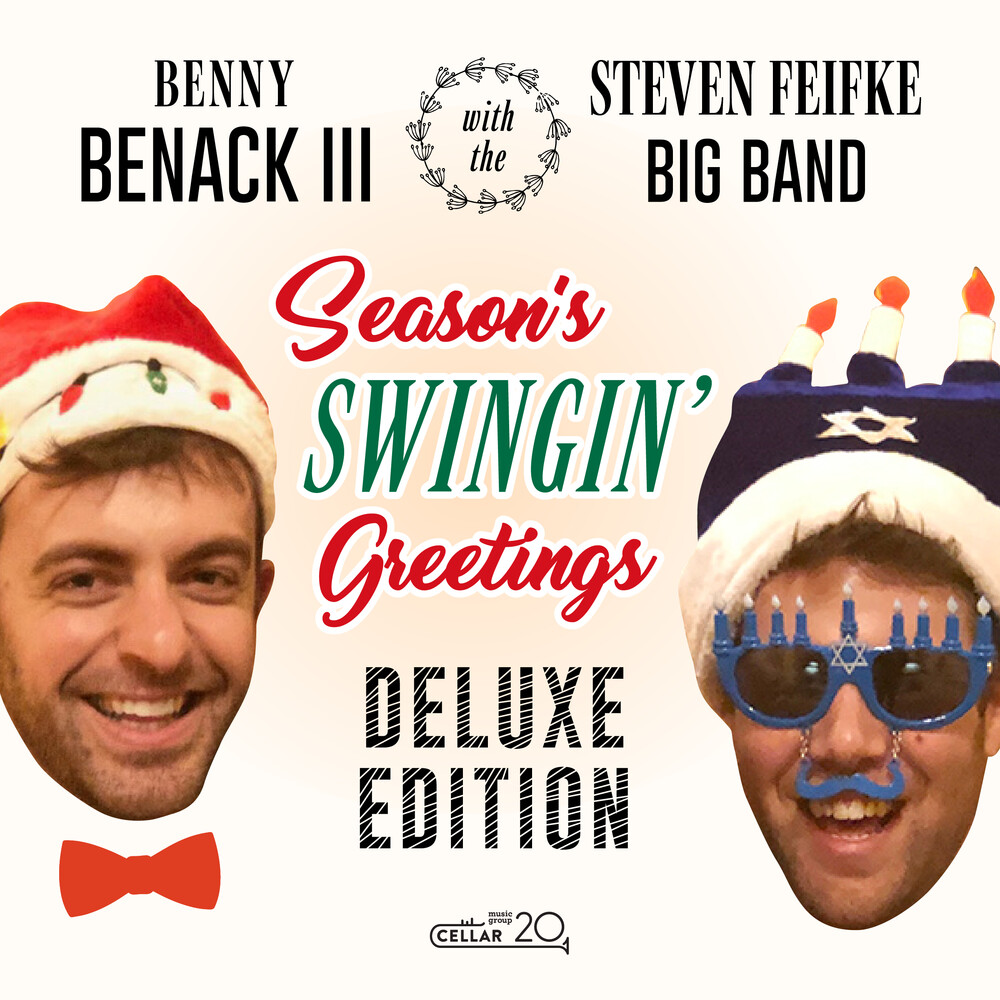 Benny III, Benack & the Steven Feifke Big Band - Season's Swingin' Greetings