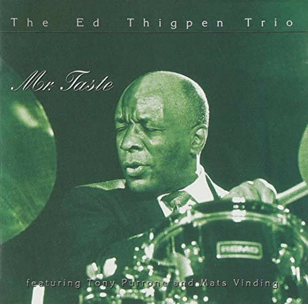 Thigpen, Ed Trio - Mr. Taste (Remastered)