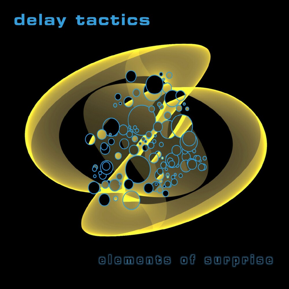 Delay Tactics - Elements Of Surprise