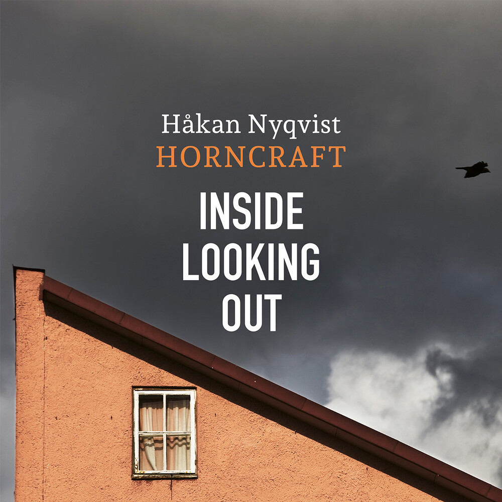 Hakan Nyqvist - Inside Looking Out
