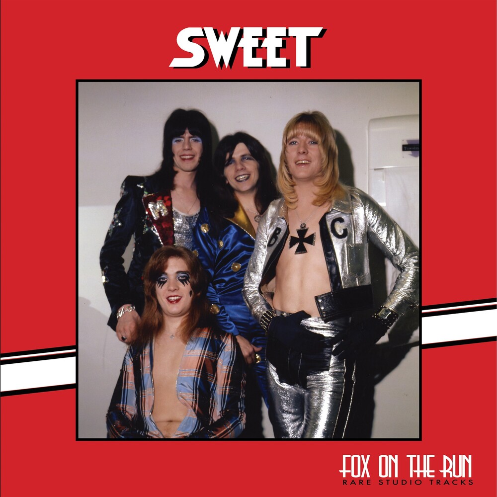 The Sweet - Fox On The Run - Rare Studio Tracks