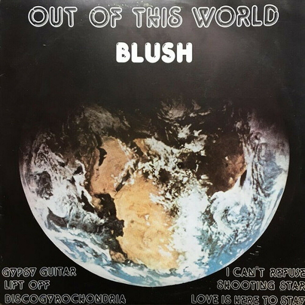 Blush - Out Of This World (Jpn)