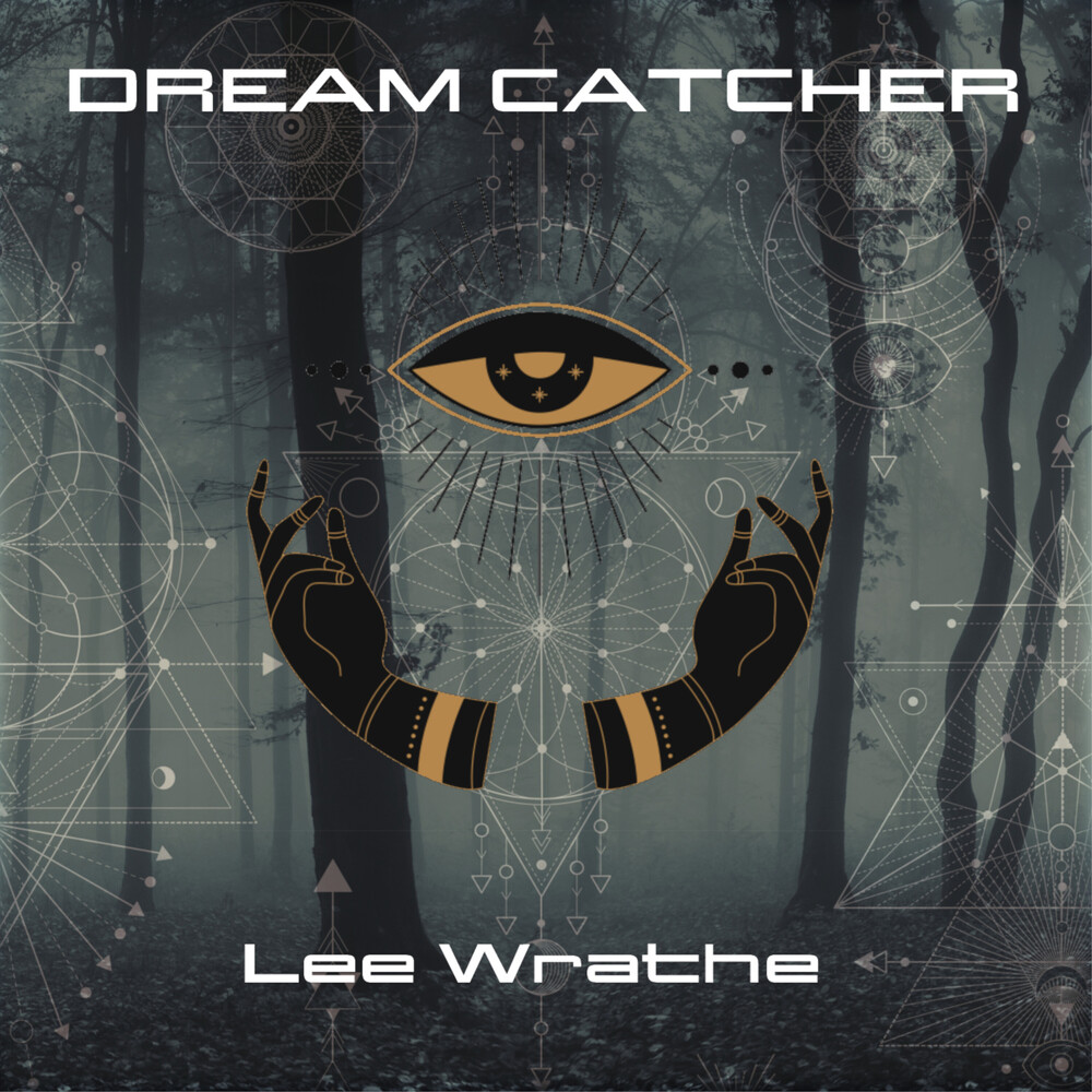 Lee Wrathe - Dreamcatche