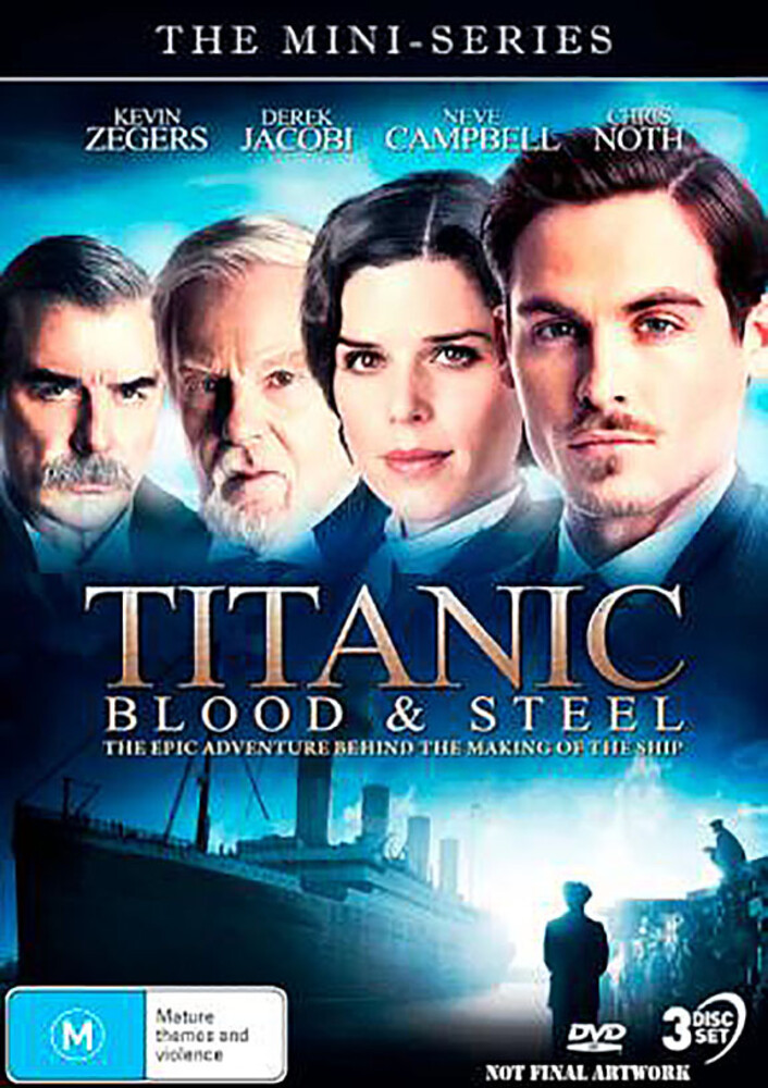 Titanic: Blood & Steel-the Mini-Series - Titanic: Blood & Steel-The Mini-Series - NTSC/0