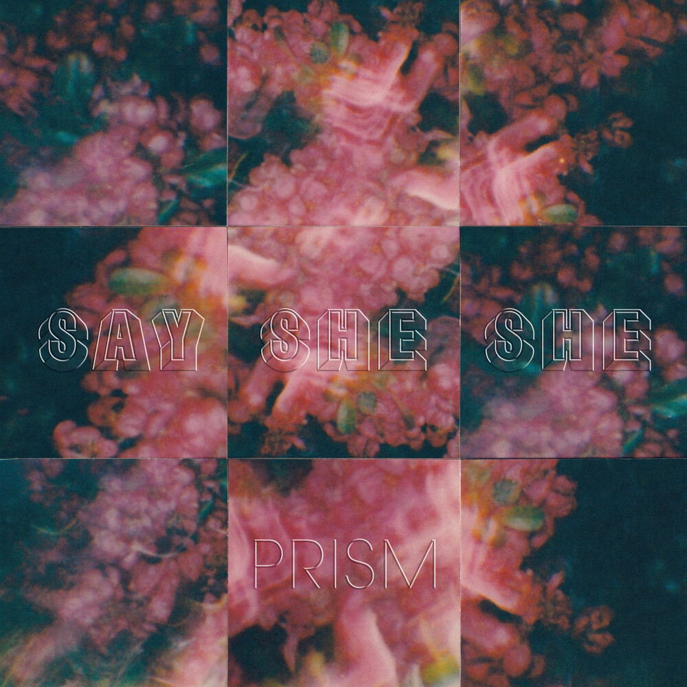 Say She She - Prism - Pink Rose [Indie Exclusive] [Colored Vinyl] (Pnk) [Indie Exclusive]