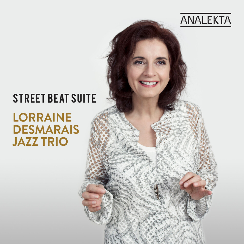 Lorraine Desmarais - Street Beat Suite