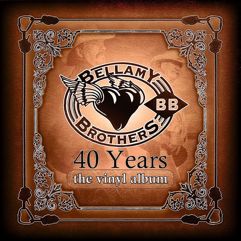 Bellamy Brothers - 40 Years: Vinyl Albums
