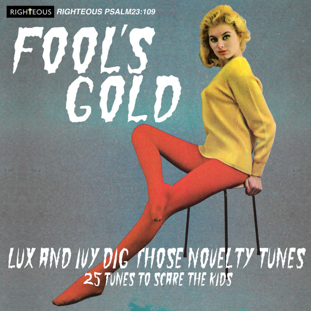 Fool's Gold: Lux & Ivy Dig Those Novelty Tunes - Fool's Gold: Lux & Ivy Dig Those Novelty Tunes