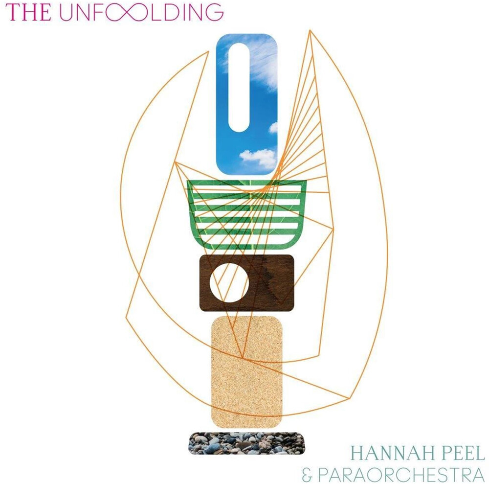 Hannah Peel  & Paraorchestra - Unfolding (Uk)