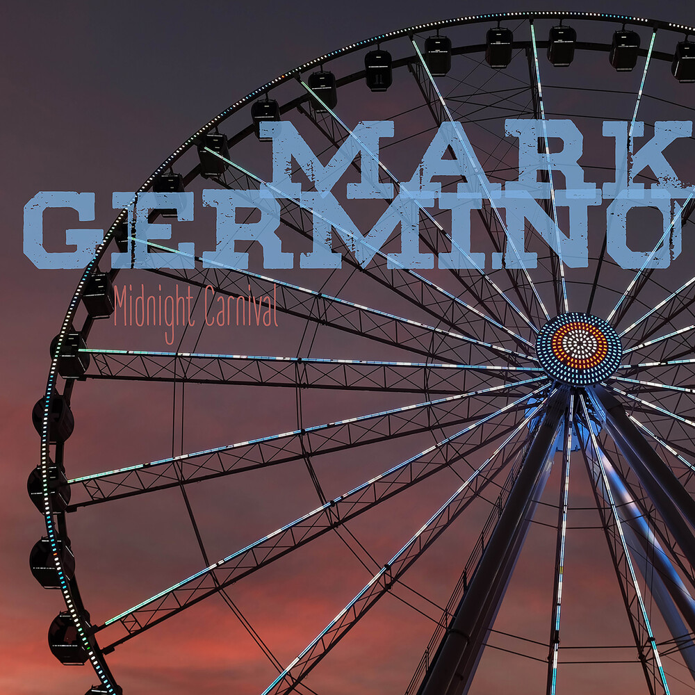 Mark Germino - Midnight Carnival