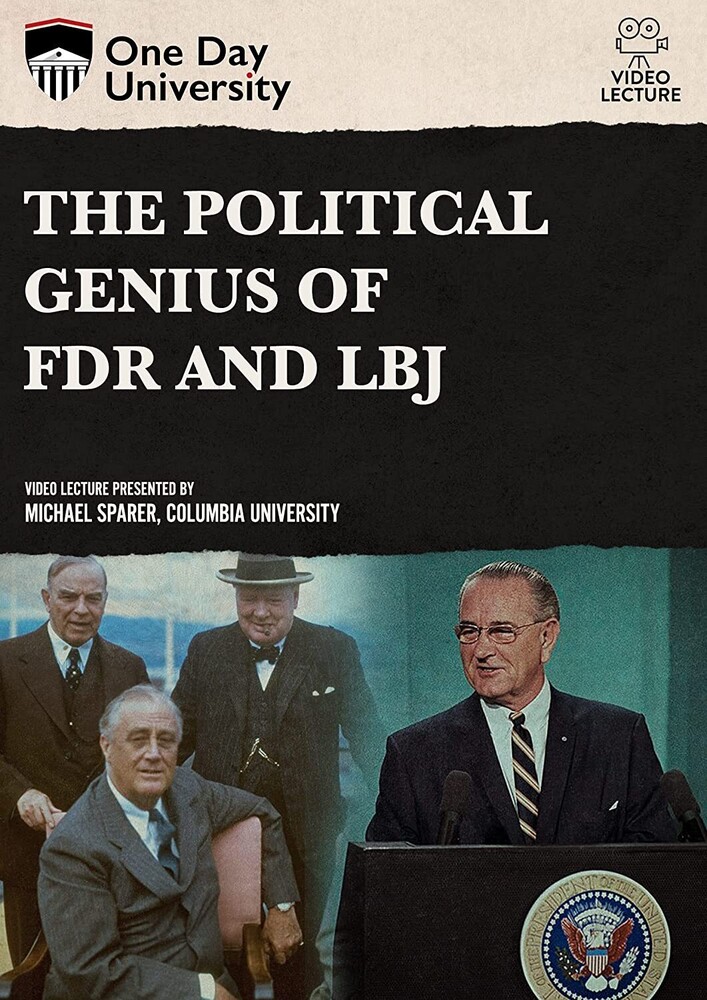 Political Genius of Fdr and Lbj - Political Genius Of Fdr And Lbj